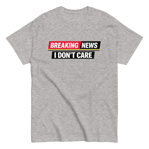 i don't care shirt