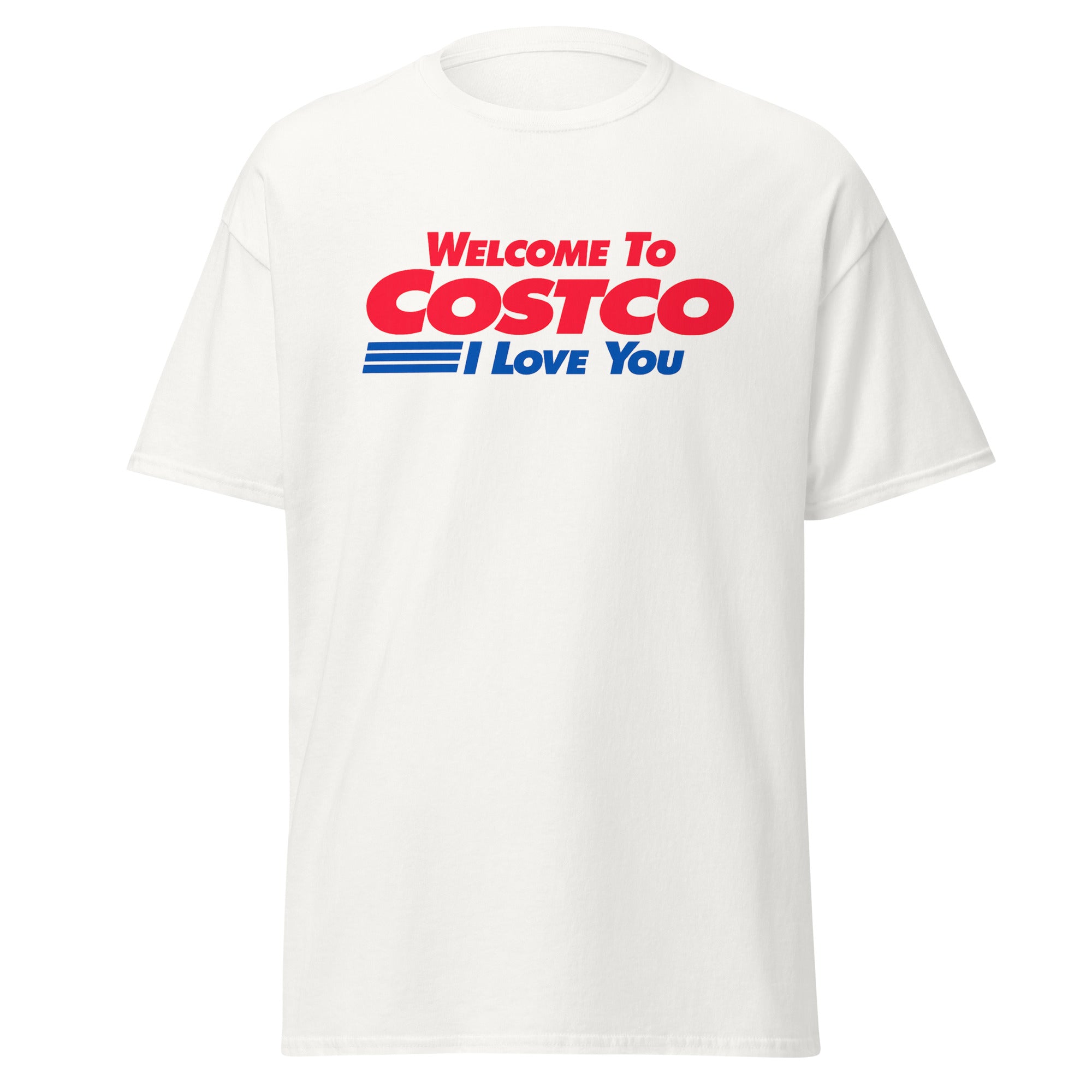 welcome to costco i love you shirt
