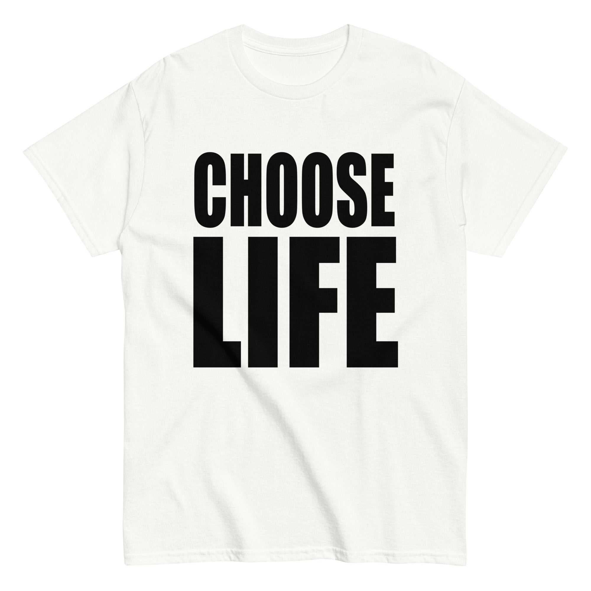 choose life shirt