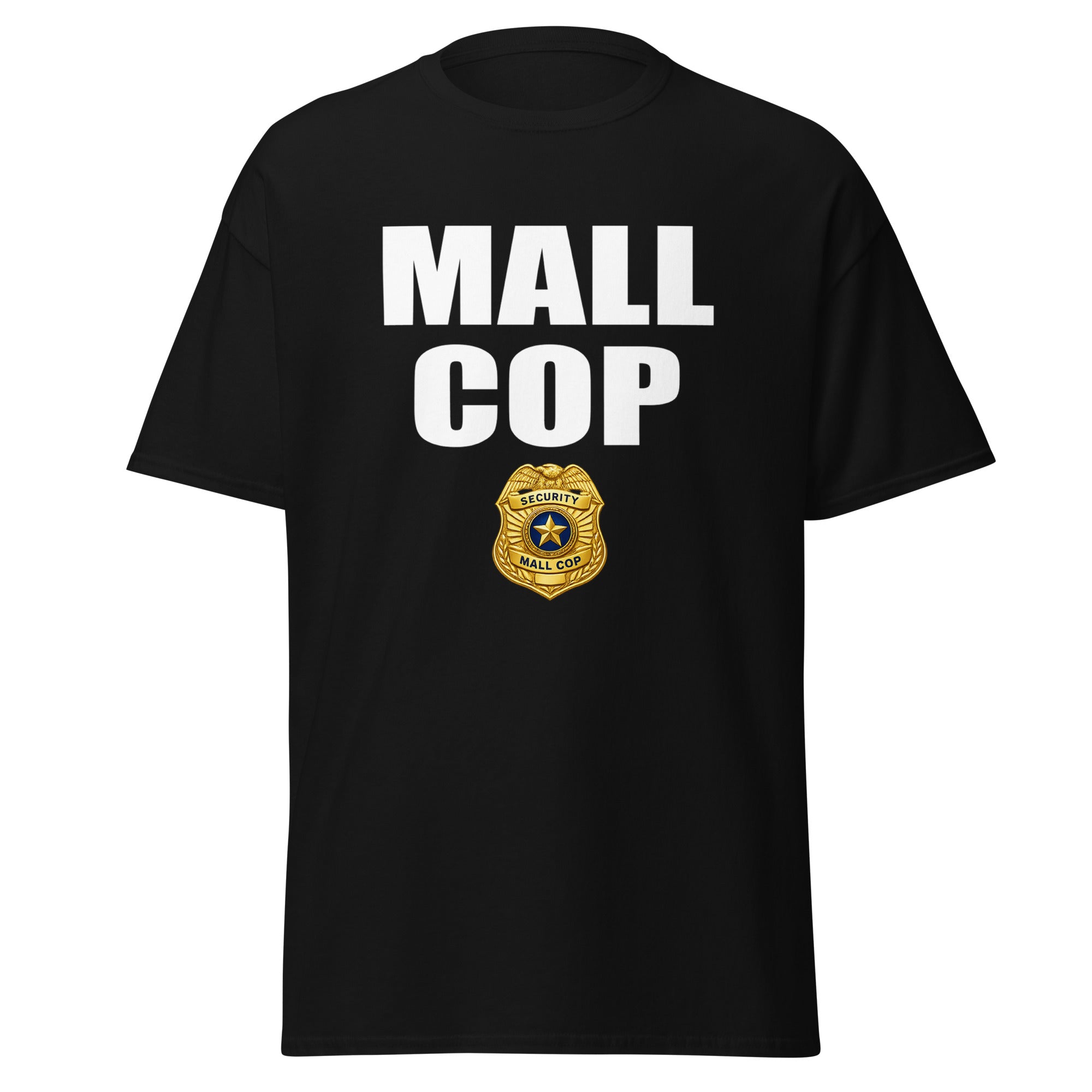 mall cop shirt