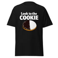 look to the cookie shirt